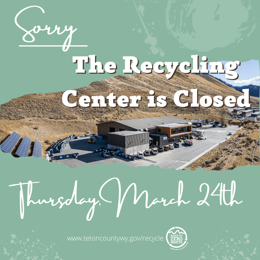 Recycling Center Closed 3.24.22